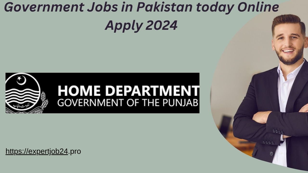 Government Jobs in Pakistan today Online Apply 2024