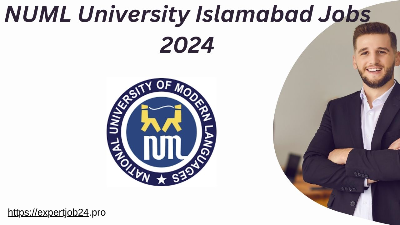 NUML University Islamabad Jobs 2024